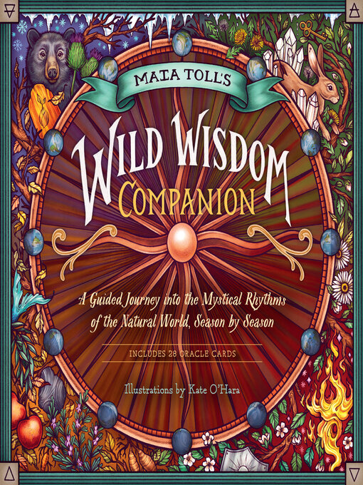 Title details for Maia Toll's Wild Wisdom Companion by Maia Toll - Available